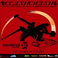 ClashCrash Party @ Control