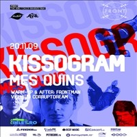 Kissogram si Mes Quins @ Front