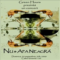 Nu & Apa Neagra @ Green Hours