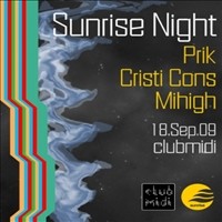 Sunrise Night @ Club Midi