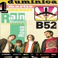 Rain District & Roua @ B52