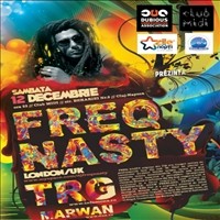 FREQ NASTY // TRG // MARWAN @ Midi Club [Cluj]