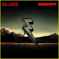 The Killers Runaways