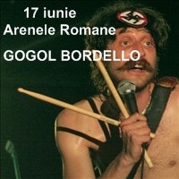 Gogol Bordello @ Arenele Romane