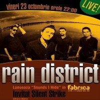 Lansare Rain District @ Fabrica