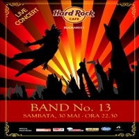 Band no 13 @ Hard Rock Cafe