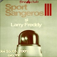 Sport Sangeros @ Fire