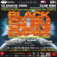 Black Sun Empire @ Club Midi [Cluj]