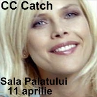 CC Catch @ Sala Palatului