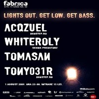 Lights out. Get Low. Get Bass. @ Fabrica
