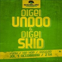 DJ Undoo & DJ Skid @ Goblin