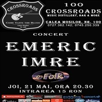 Emeric Imre @ 100 Crossroads