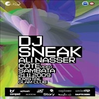 DJ SNEAK/ Ali Nasser @ Kristal Glam Club