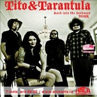 TITO & TARANTULA @ Hala