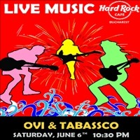 OVI & TABASSCO @ Hard Rock Cafe